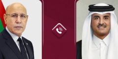 أمير قطر والرئيس الموريتاني يشددان على ضرورة وقف التصعيد في المنطقة